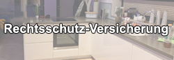 Rechtsschutz-Versicherung